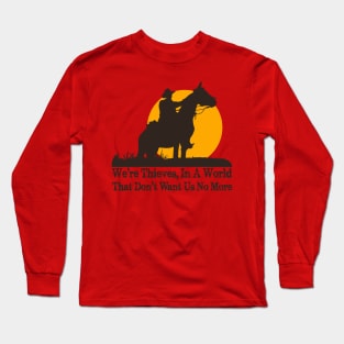 We're Thieves Red Dead Long Sleeve T-Shirt